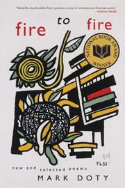Cover of Fire to Fire: New and Selected Poems