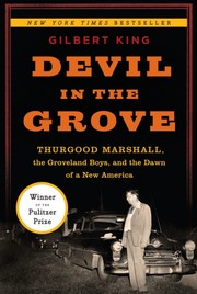 Cover of Devil in the Grove: Thurgood Marshall, the Groveland Boys, and the Dawn of a New America