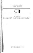 Cover of CB: A Life of Sir Henry Campbell-Bannerman