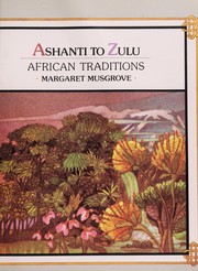 Cover of Ashanti to Zulu: African Traditions