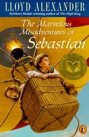 Cover of The Marvelous Misadventures of Sebastian