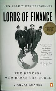 Cover of Lords of Finance: The Bankers Who Broke the World
