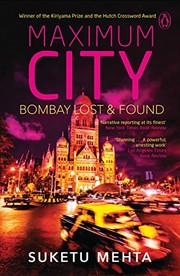 Cover of Maximum City: Bombay Lost and Found