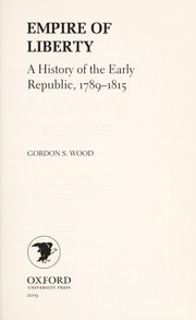 Cover of Empire of Liberty: A History of the Early Republic, 1789-1815