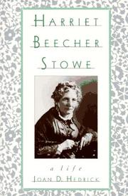 Cover of Harriet Beecher Stowe: A Life