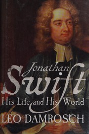 Cover of Jonathan Swift: His Life and His World