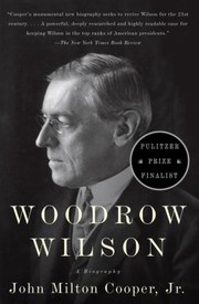 Cover of Woodrow Wilson: A Biography