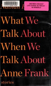 Cover of What We Talk About When We Talk About Anne Frank