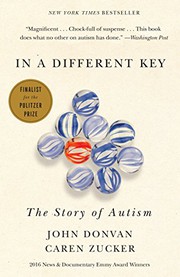 Cover of In a Different Key: The Story of Autism