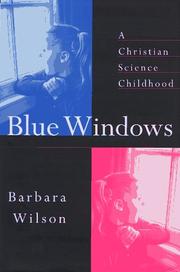 Cover of Blue Windows: a Christian Science Childhood