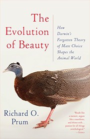 Cover of The Evolution of Beauty: How Darwin’s Forgotten Theory of Mate Choice Shapes the Animal World—and Us