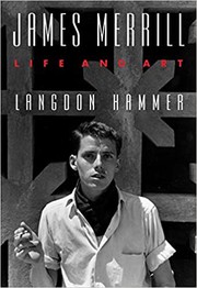 Cover of James Merrill: Life and Art