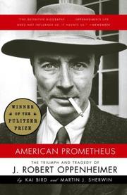 Cover of American Prometheus: The Triumph and Tragedy of J. Robert Oppenheimer