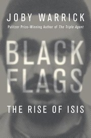 Cover of Black Flags: The Rise of ISIS