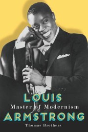 Cover of Louis Armstrong: Master of Modernism