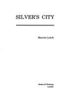 Cover of Silver's City