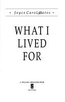 Cover of What I Lived For