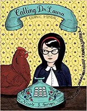Cover of Calling Dr. Laura: A Graphic Memoir