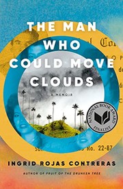 Cover of The Man Who Could Move Clouds: A Memoir