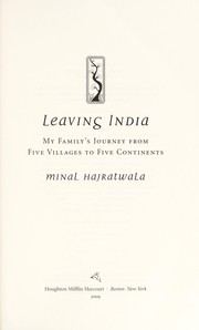Cover of Leaving India: My Family’s Journey From Five Villages to Five Continents