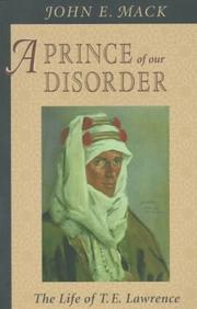 Cover of A Prince of Our Disorder: The Life of T. E. Lawrence