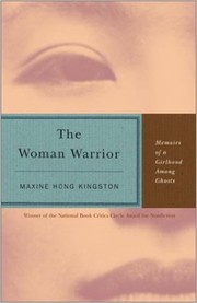 Cover of The Woman Warrior: Memoirs of a Girlhood among Ghosts