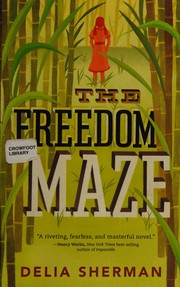 Cover of The Freedom Maze