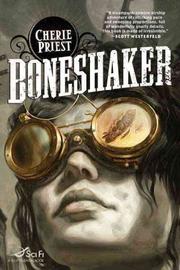 Cover of Boneshaker