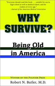 Cover of Why Survive? Being Old In America