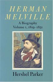 Cover of Herman Melville: A Biography, Volume 1, 1819-1851