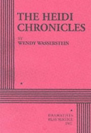 Cover of The Heidi Chronicles
