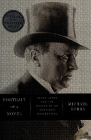 Cover of Portrait of a Novel: Henry James and the Making of an American Masterpiece