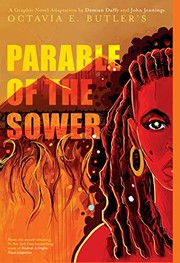 Cover of Parable of the Sower: A Graphic Novel Adaptation