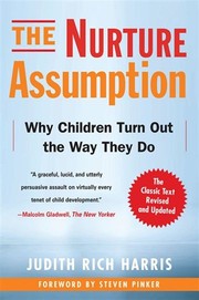 Cover of The Nurture Assumption: Why Children Turn Out the Way They Do