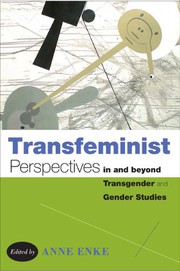 Cover of Transfeminist Perspectives in and beyond Transgender and Gender Studies