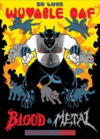 Cover of Wuvable Oaf: Blood & Metal