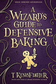 Cover of A Wizard's Guide to Defensive Baking