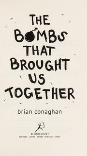 Cover of The Bombs That Brought Us Together