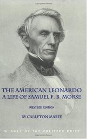 Cover of The American Leonardo: The Life of Samuel F B. Morse