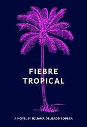Cover of Fiebre Tropical